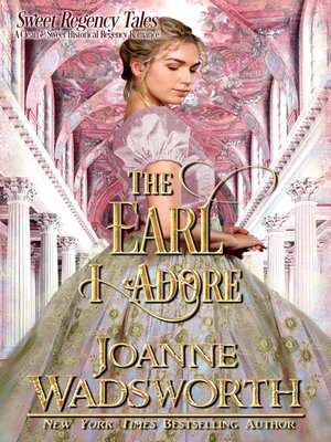 cover image of The Earl I Adore